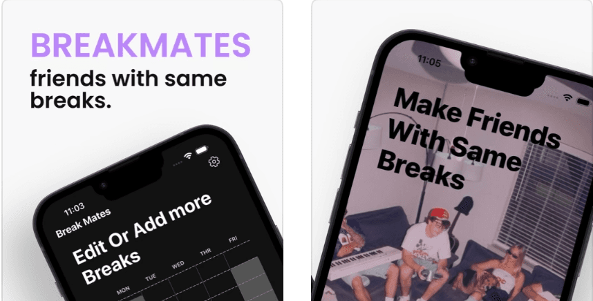 Break Mates